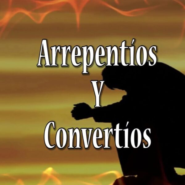 Renovación Espiritual: Arrepentimiento y Conversión
